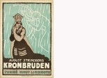 August Strindberg Kronbruden. Turné Knut Lindroth.